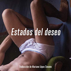 [Download] KINDLE 🧡 Estados del deseo: Viajes por los Estados Unidos gays (Spanish E