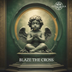 BLAZE THE CROSS