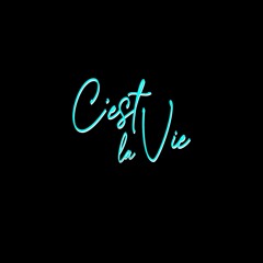 C'est la Vie - Mix by Jack-Henri