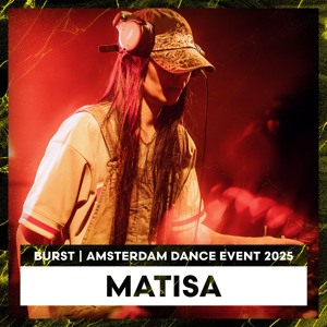 MATISA | BURST pres. TLM AIRLINES | ADE 2025 | LL275
