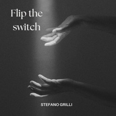 Flip the switch