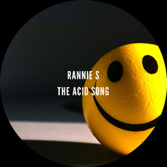 The Acid Song