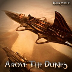 Infravolt - Above The Dunes (OSC#179)