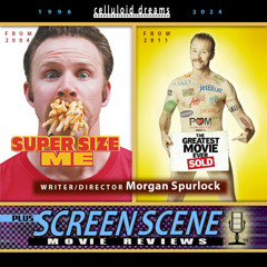 MORGAN SPURLOCK (1970 - 2024) + ALL NEW MOVIE REVIEWS (CELLULOID DREAMS THE MOVIE SHOW) 5/30/24