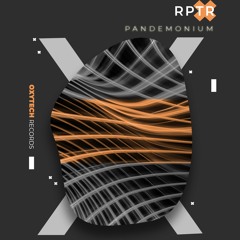 RPTR - Pandemonium (Original Mix)