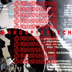 #GR0UP!3B!TCH