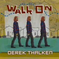 Walk On