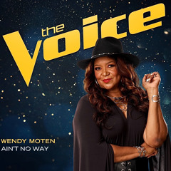 Ain’t No Way - Wendy Moten (The Voice Performance)