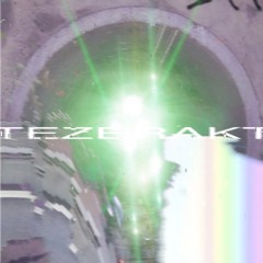 TEZERAKT
