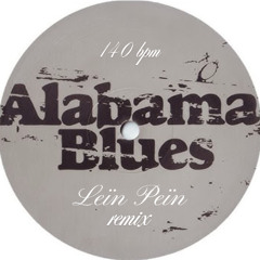 Alabama Blues (Lein Pein Remix)