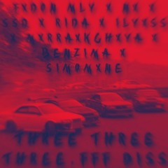 FXDON MLY X NX X $$D X RIDA X ILYXSS X MXRRAXKCHXYA X BENZIMA X SIMOMXNE - 333.FFF DISS