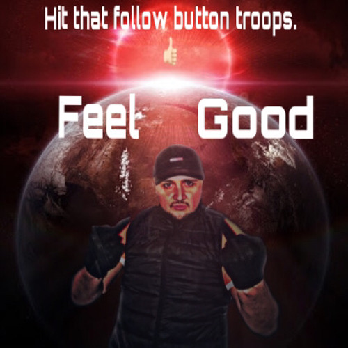Feel Good - Geo Mcd