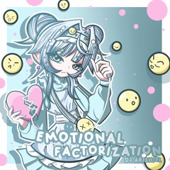 DJArishiel - Emotional Factorization