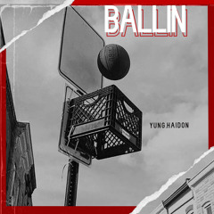 Ballin (Prod Eastinsouth)