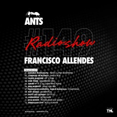 ANTS Radio Show 149 hosted by Francisco Allendes