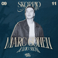Skorpio Radio Show by Marc Gonen 09.11.2025