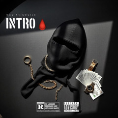 Intro - Kay (Feat. Soulja)