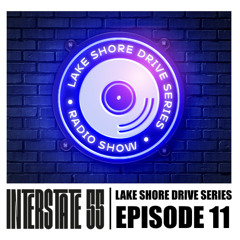 Lake Shore Drive Series | Episode 11