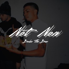 NOT NOW -DELOE THE DON