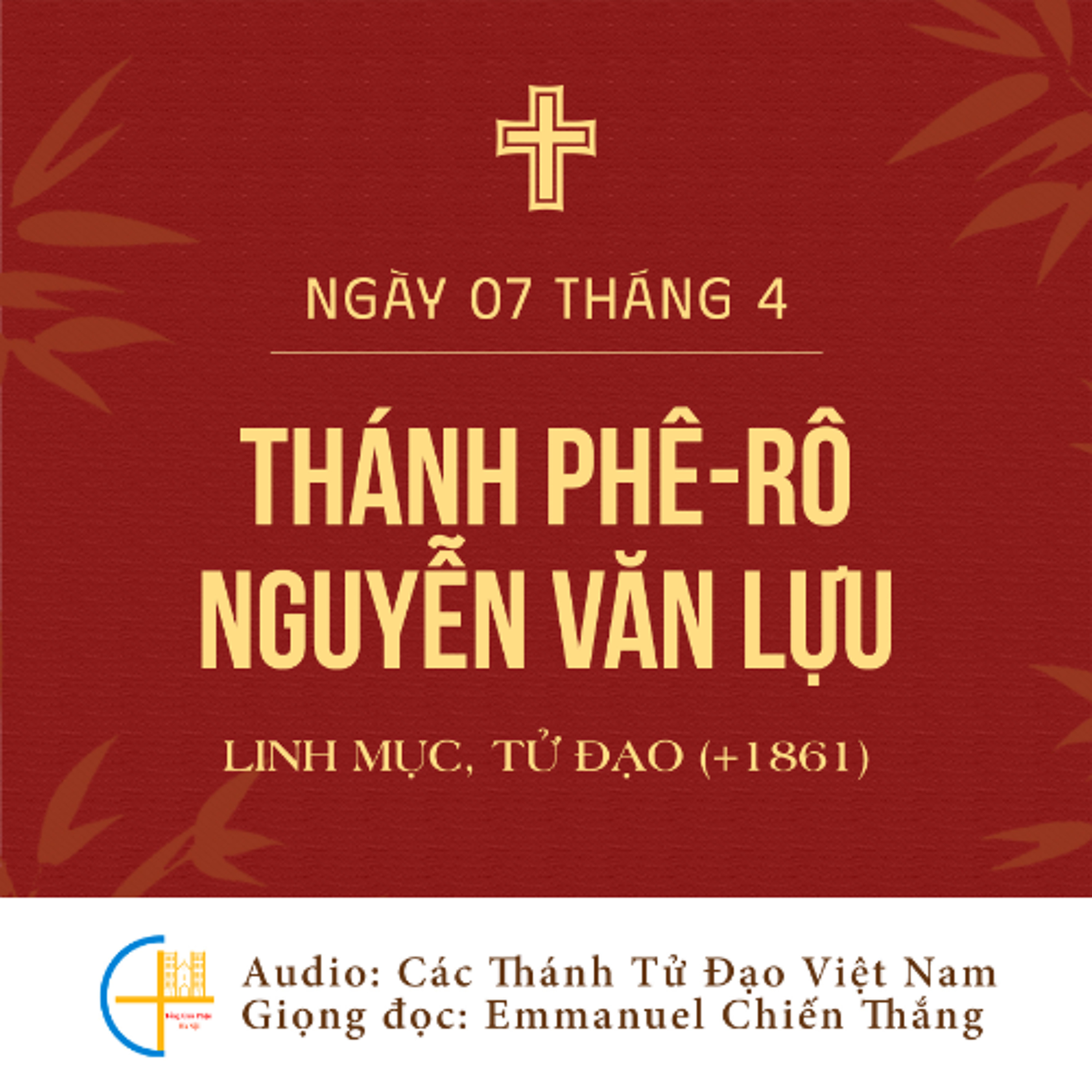 Ngày 07-4: Thánh Phê-rô Nguyễn Văn Lựu, Linh mục (+1861), Tử đạo