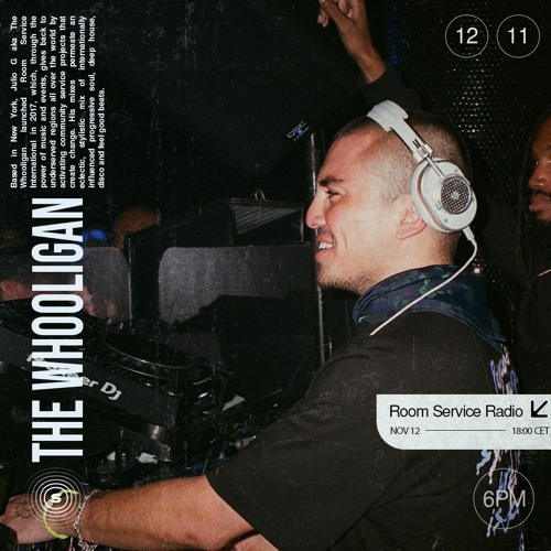 The Whooligan presents: Room Service Radio 009