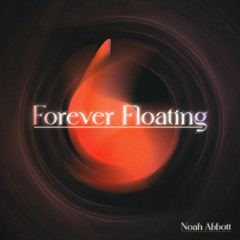 Forever Floating
