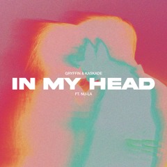 Kaskade, Gryffin, Nu-La - In My Head (Cegor Remix)