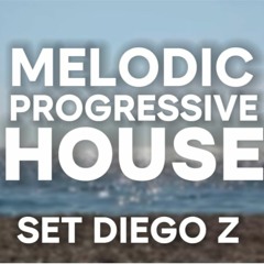 MELODIC & PROGRESSIVE HOUSE #2