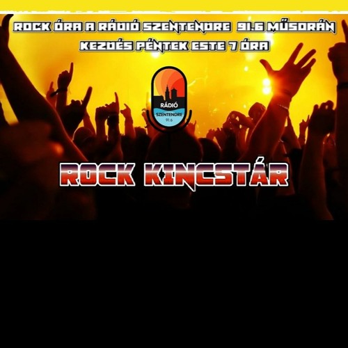 Stream Rock Kincstar / Radio Szentendre / 2024.02.09. - 19.00 by Rádió  Szentendre 91.6 | Listen online for free on SoundCloud