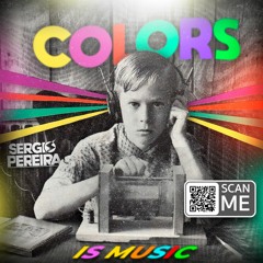 COLORS IS MUSIC (THE CLASSICS) - SERGIO PEREIRA