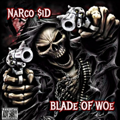 BLADe OF WOe