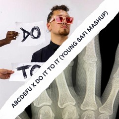 Acraze X Gayle - Abcdefu X Do It To It (Young Safi Mashup)*Free Download*
