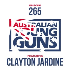 Australian Young Guns | Episode 265 | Clayton Jardine