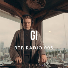 BTB Radio 005 - gi