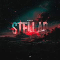 Stellar (Slowed)