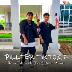 Pillter Tiktok 2 (feat. Rivan Amisi)