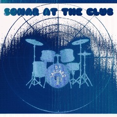 Sonar At The Club