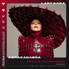 Lady Gaga - Abracadabra (TRYDE & ARLEKIN Remix) [PITCHED FOR COPYRIGHTS]