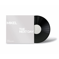 The Next Day - Vol. 1 - Live recorded with Mikel