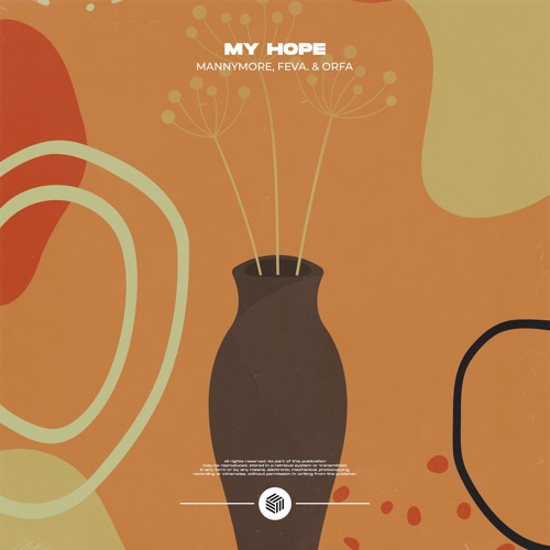 Mannymore, Feva. & Orfa - My Hope