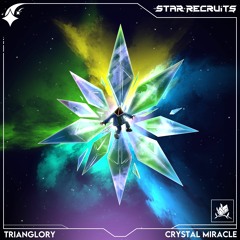 Trianglory - Crystal Miracle [FREE DL]