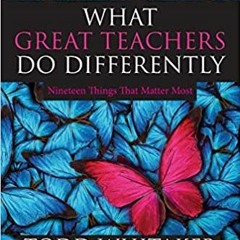 READ/DOWNLOAD$^ What Great Teachers Do Differently FULL BOOK PDF & FULL AUDIOBOOK