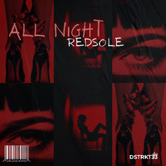 Redsole - All Night