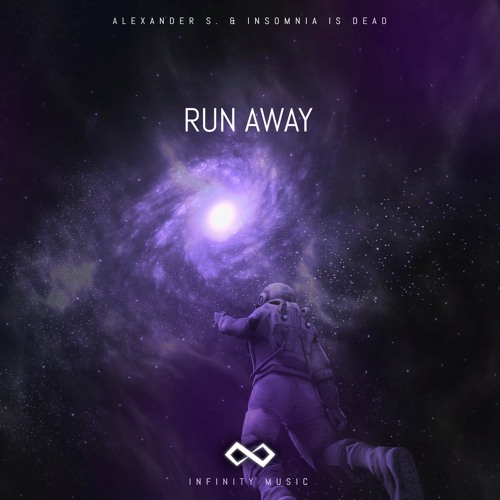 Alexander S. & Insomnia Is Dead - Run Away