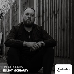 Radio Podoba 016 - Elliot Moriarty
