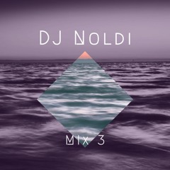 House Mix 3 @DJ Noldi