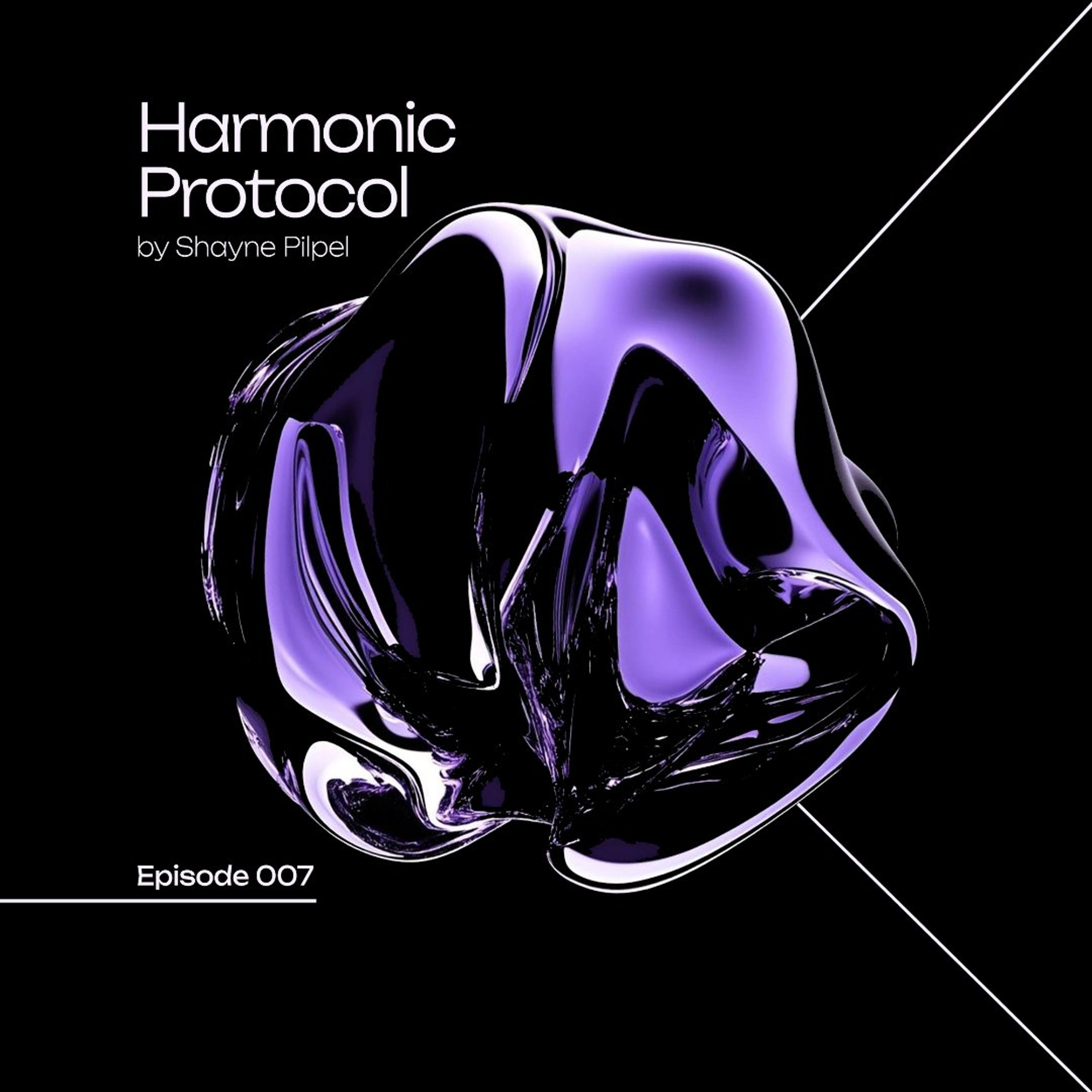 Harmonic Protocol 007 episode artwork