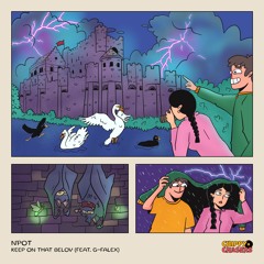 [CC20] N'Pot – Keep On That Belov (feat. G-Falex)