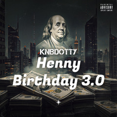 Henny Tears Don’t Fall