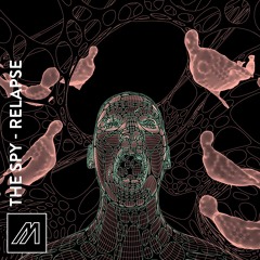 Mechatronica album The Spy - Relapse [MTROND013]